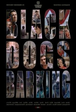 Black Dogs Barking poster