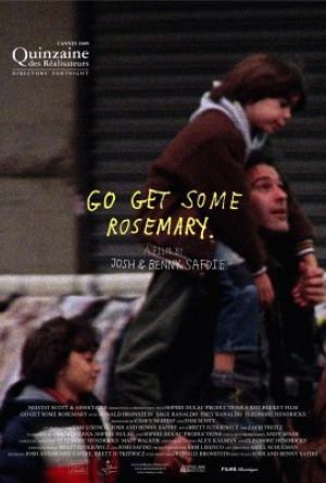 Go Get Some Rosemary poster