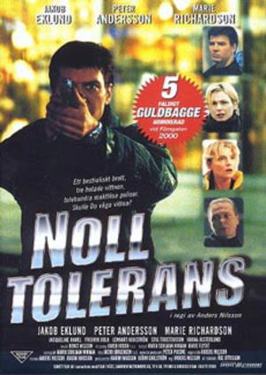 Noll tolerans poster