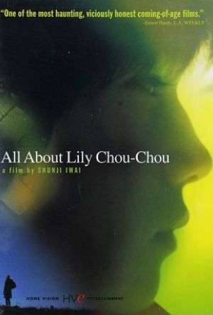 All About Lily Chou Chou poster