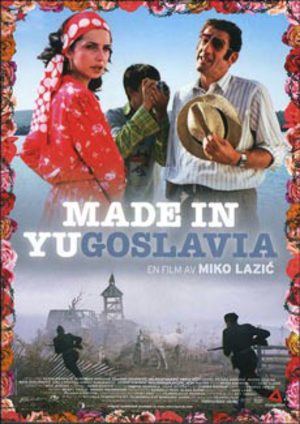 Made In Yugoslavia poster