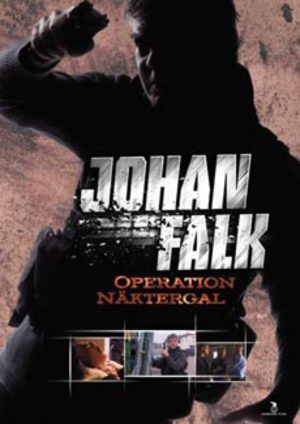Johan Falk - Operation näktergal poster