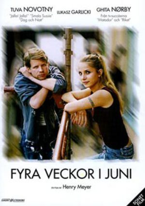 Fyra veckor i juni poster