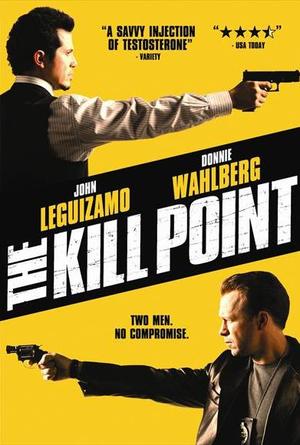 The Kill Point poster