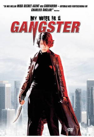 My Wife is a Gangster poster