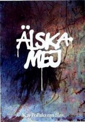 Älska mej poster
