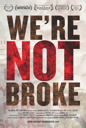 We're Not Broke poster