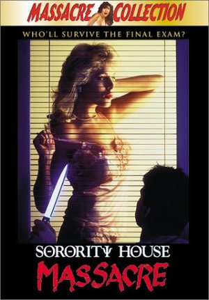 Sorority House Massacre poster