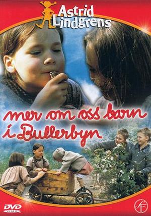 Mer om oss barn i Bullerbyn poster