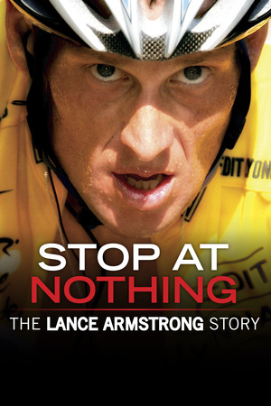 Den ostoppbara - historien om Lance Armstrong poster