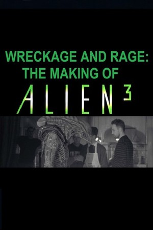 Wreckage and Rape: The Making of 'Alien³' poster