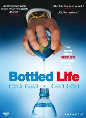 Bottled Life: Nestle's Business with Water poster