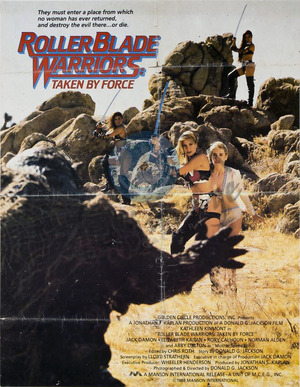 Roller Blade Warriors: Taken by Force poster