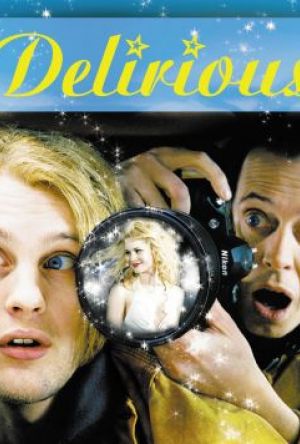 Delirious poster
