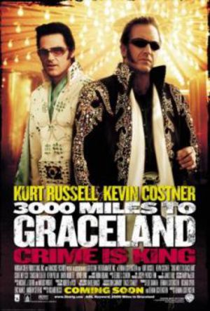 3000 Miles To Graceland poster
