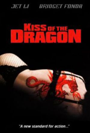 Kiss of the Dragon poster