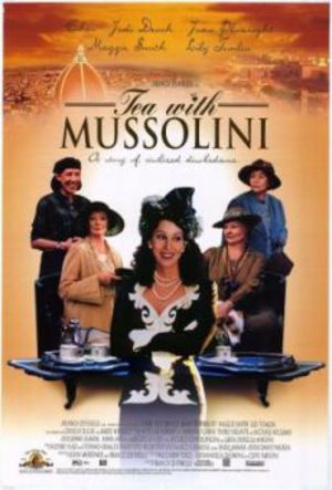 Tea With Mussolini poster