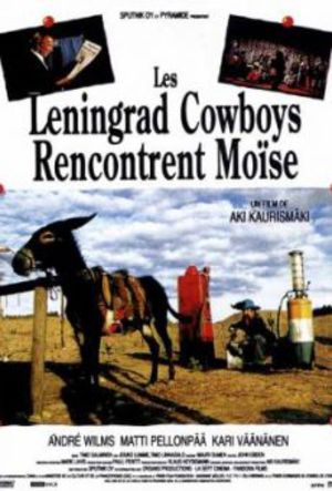 Leningrad Cowboys träffar Moses poster