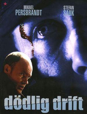Dödlig drift poster