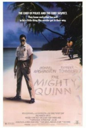 The Mighty Quinn poster