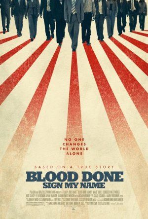 Blood Done Sign My Name poster