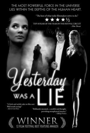 Yesterday Was a Lie poster