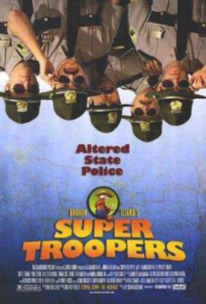Super Troopers poster