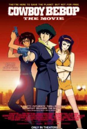 Cowboy Bebop - The Movie poster