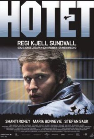 Hotet poster