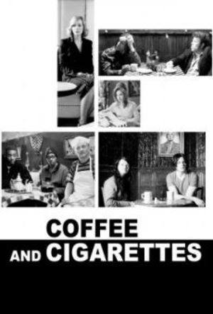 Coffee and Cigarettes poster
