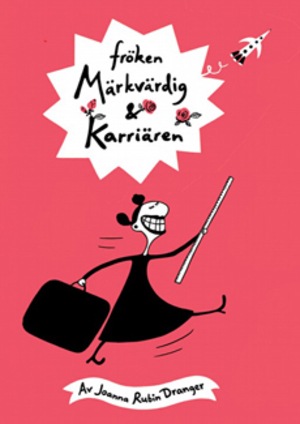 Fröken märkvärdig och karriären poster