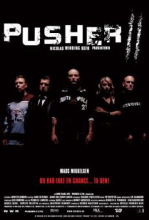 Pusher 2 poster