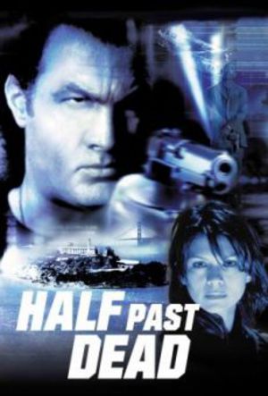Half Past Dead poster