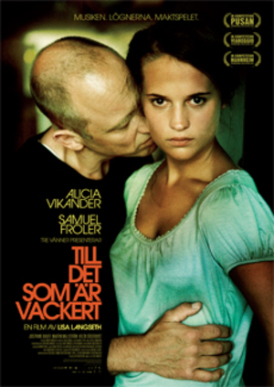 Till det som är vackert poster
