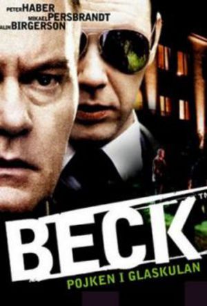 Beck - Pojken i glaskulan poster