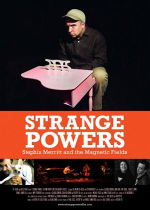 Strange Powers: Stephin Merritt and the Magnetic Fields poster
