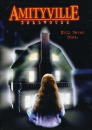Amityville: Dollhouse poster