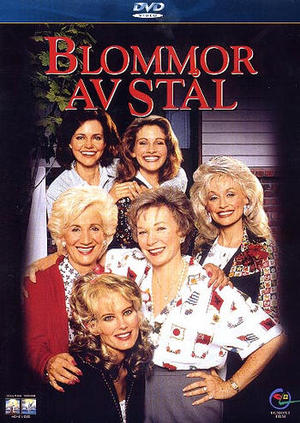 Blommor av stål poster