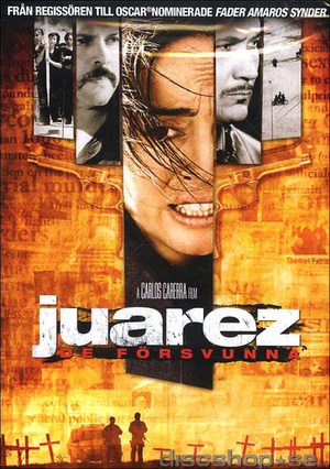 Juarez - de försvunna poster