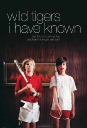 Wild Tigers I Have Known poster