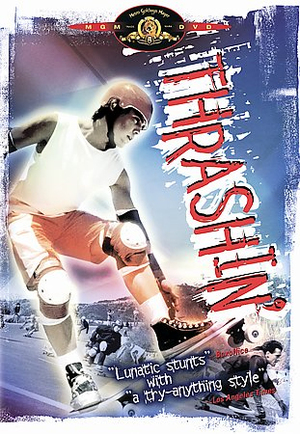 Thrashin' poster