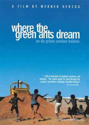 Where the Green Ants Dream poster