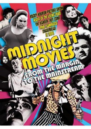 Midnight Movies: From the Margin to the Mainstream poster
