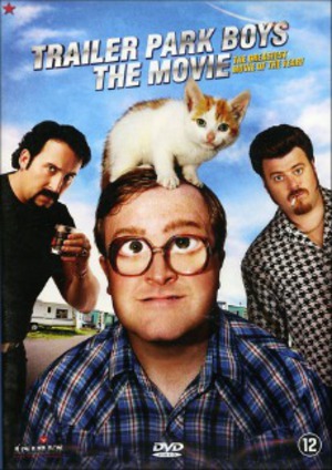Trailer Park Boys: The Movie poster