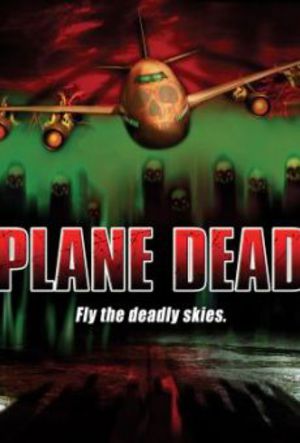 Flight Of The Living Dead: Outbreak On A Plane poster