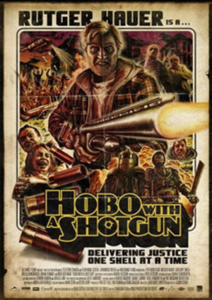 Hobo with a Shotgun poster