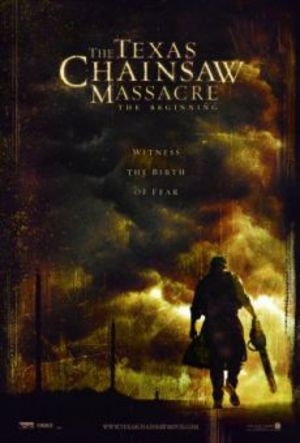 The Texas Chainsaw Massacre: The Beginning poster