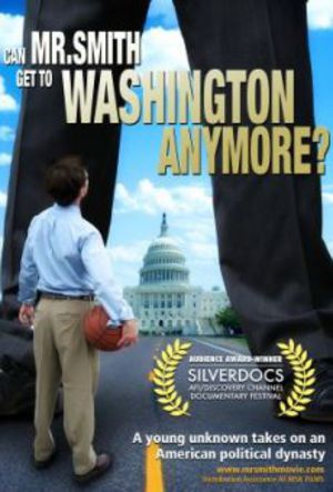 Can Mr. Smith Get To Washington Anymore? poster