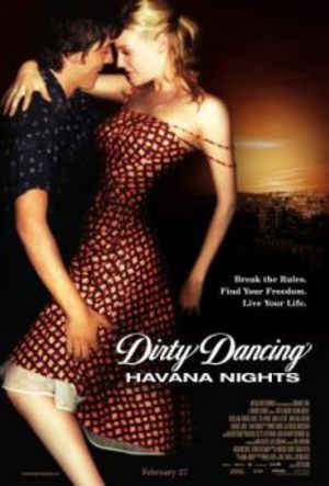 Dirty Dancing: Havana Nights poster