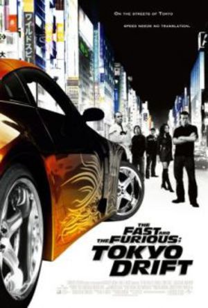 Fast and the Furious: Tokyo Drift poster